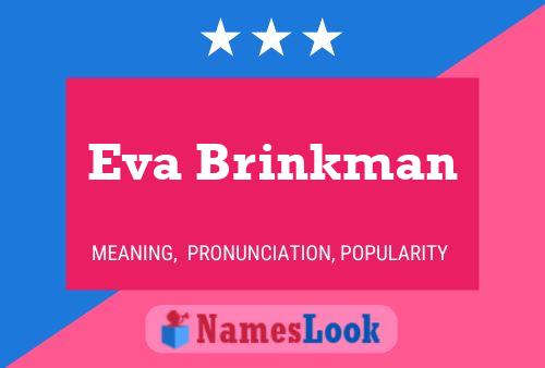 Pôster do nome Eva Brinkman