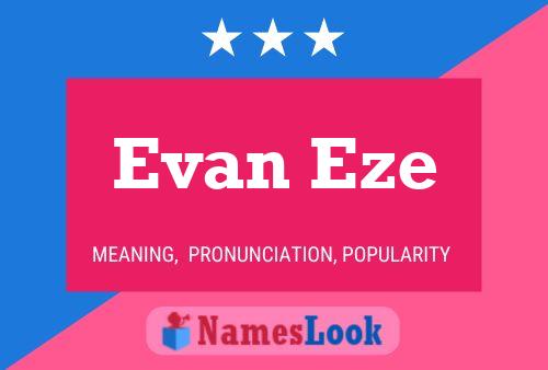 Pôster do nome Evan Eze