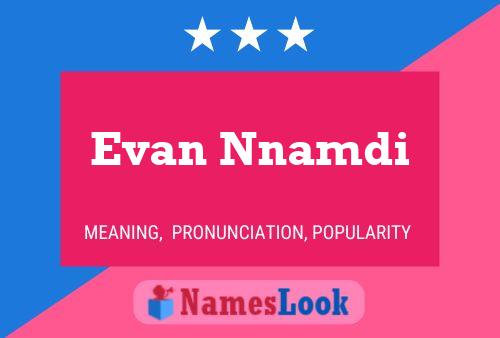 Pôster do nome Evan Nnamdi