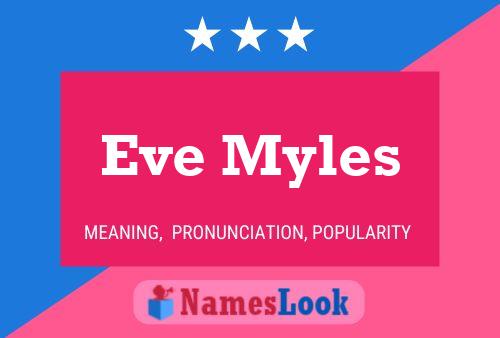 Pôster do nome Eve Myles