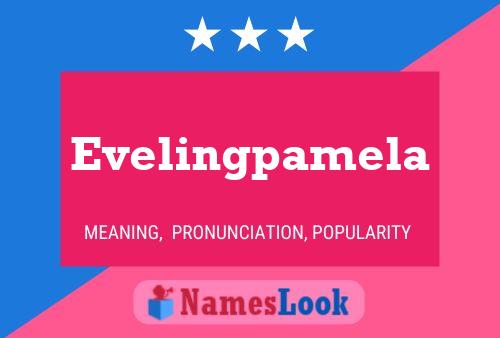 Pôster do nome Evelingpamela