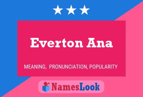 Pôster do nome Everton Ana