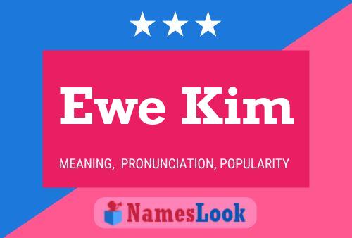 Pôster do nome Ewe Kim