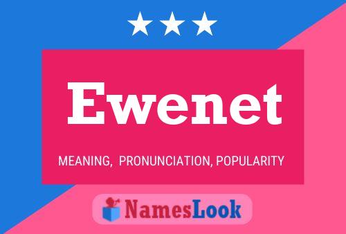 Pôster do nome Ewenet