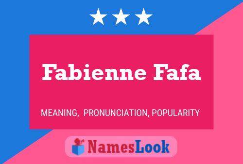 Pôster do nome Fabienne Fafa