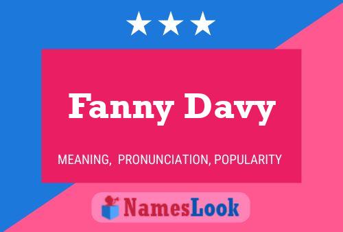 Pôster do nome Fanny Davy