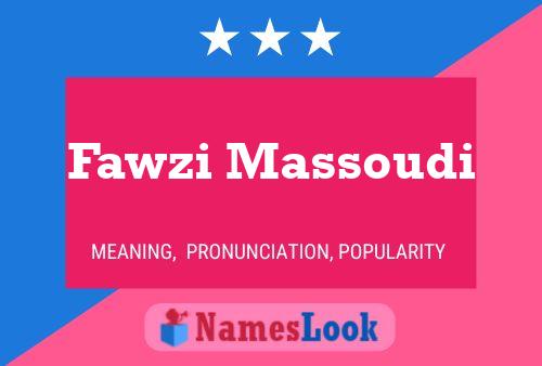 Pôster do nome Fawzi Massoudi