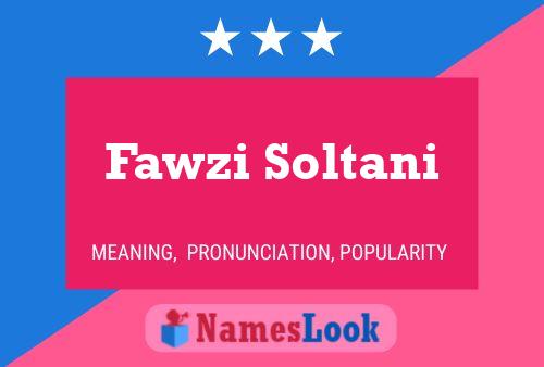 Pôster do nome Fawzi Soltani