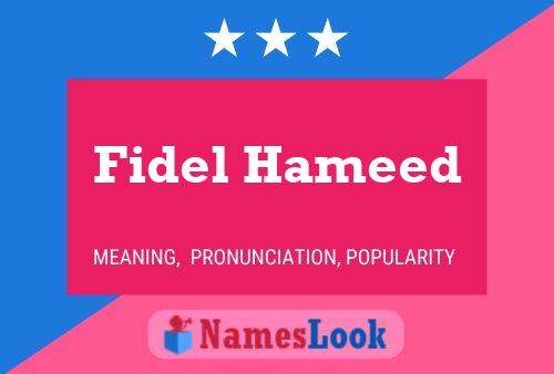 Pôster do nome Fidel Hameed