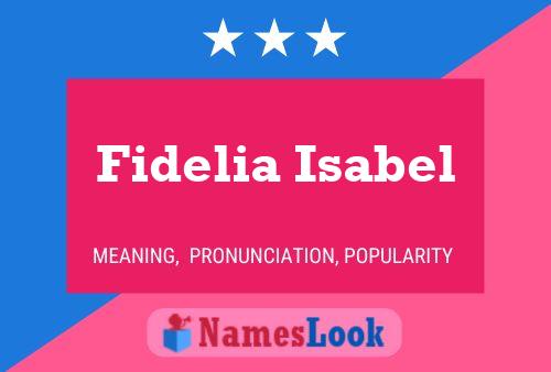 Pôster do nome Fidelia Isabel