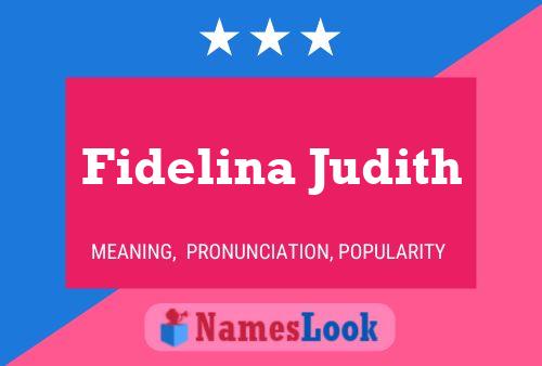 Pôster do nome Fidelina Judith