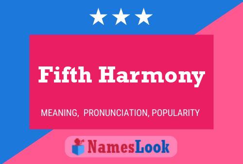 Pôster do nome Fifth Harmony