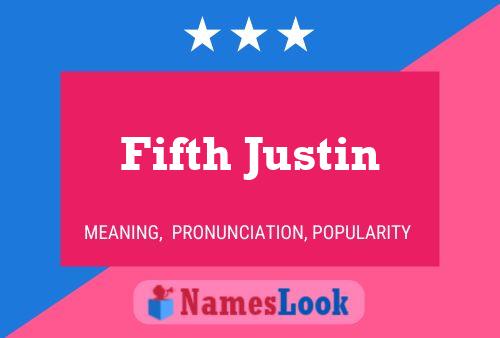 Pôster do nome Fifth Justin