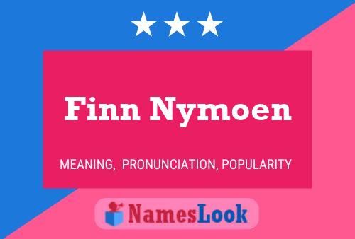 Pôster do nome Finn Nymoen