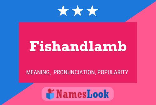 Pôster do nome Fishandlamb