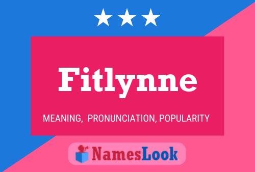 Pôster do nome Fitlynne