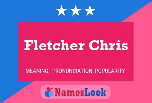 Pôster do nome Fletcher Chris