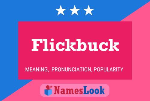 Pôster do nome Flickbuck