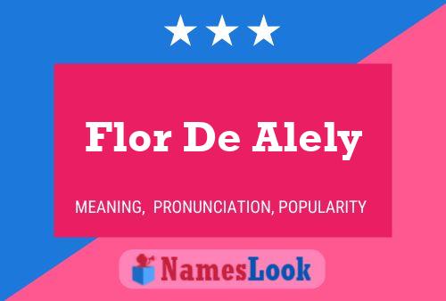 Pôster do nome Flor De Alely