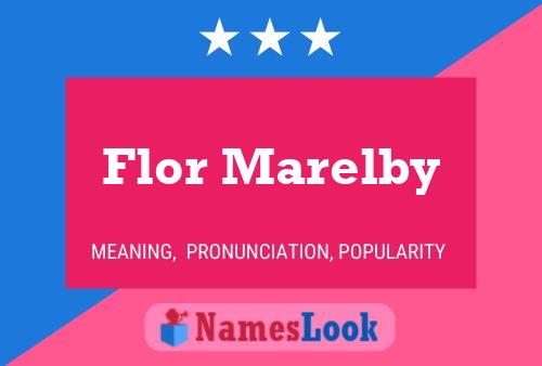 Pôster do nome Flor Marelby