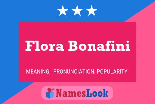 Pôster do nome Flora Bonafini