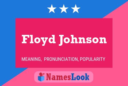 Pôster do nome Floyd Johnson