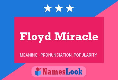 Pôster do nome Floyd Miracle