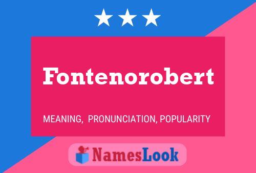 Pôster do nome Fontenorobert