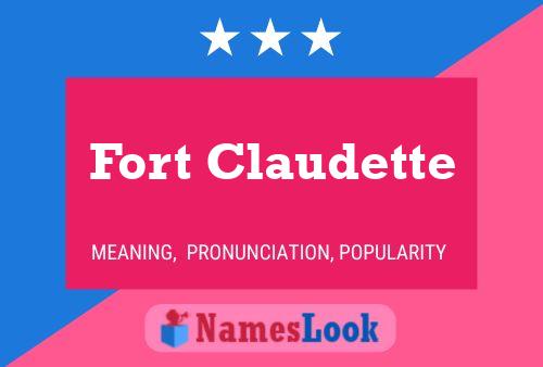 Pôster do nome Fort Claudette