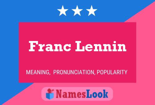 Pôster do nome Franc Lennin