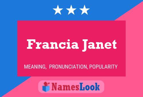 Pôster do nome Francia Janet