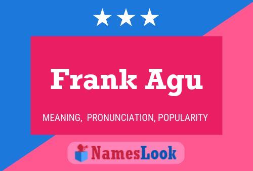 Pôster do nome Frank Agu