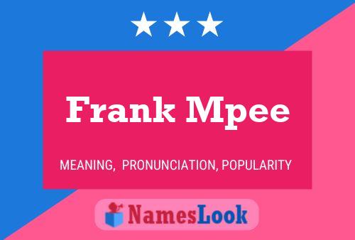 Pôster do nome Frank Mpee