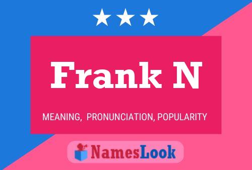 Pôster do nome Frank N