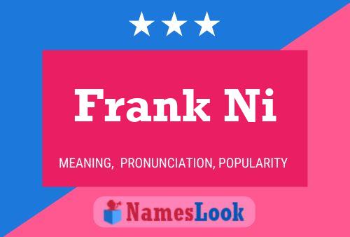 Pôster do nome Frank Ni