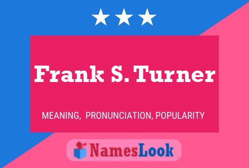 Pôster do nome Frank S. Turner