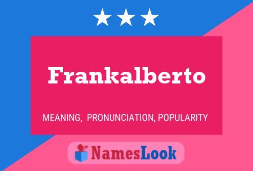 Pôster do nome Frankalberto