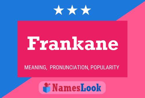 Pôster do nome Frankane