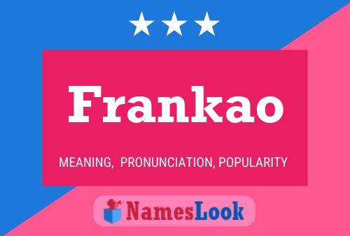 Pôster do nome Frankao