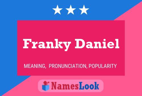 Pôster do nome Franky Daniel