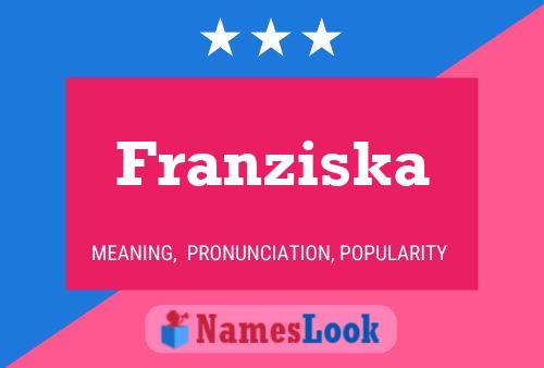 Pôster do nome Franziska