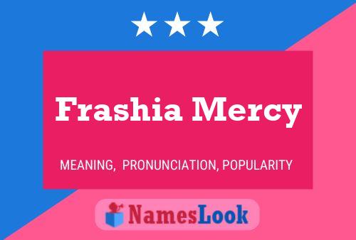 Pôster do nome Frashia Mercy