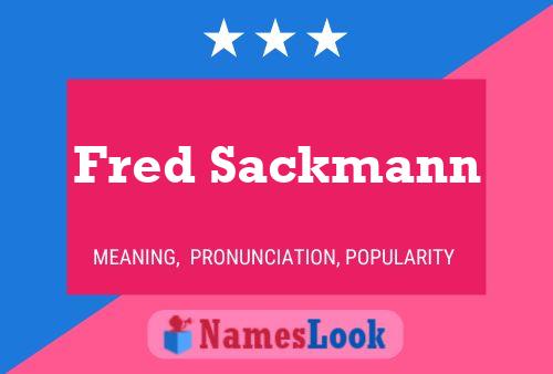 Pôster do nome Fred Sackmann