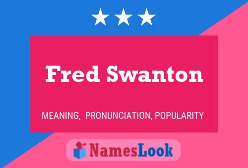 Pôster do nome Fred Swanton