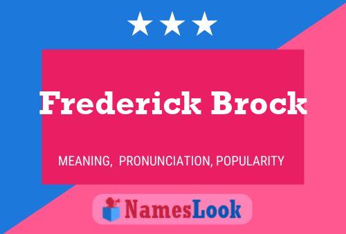 Pôster do nome Frederick Brock