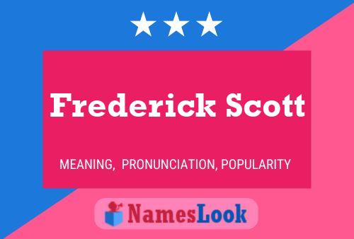 Pôster do nome Frederick Scott