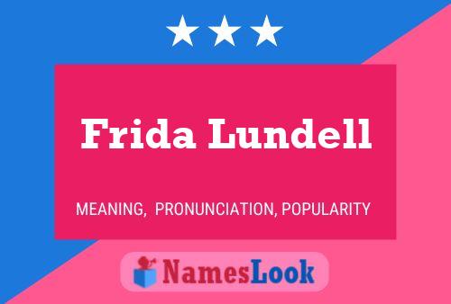 Pôster do nome Frida Lundell