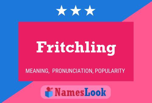 Pôster do nome Fritchling