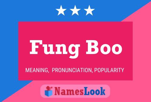 Pôster do nome Fung Boo