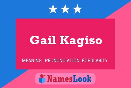 Pôster do nome Gail Kagiso